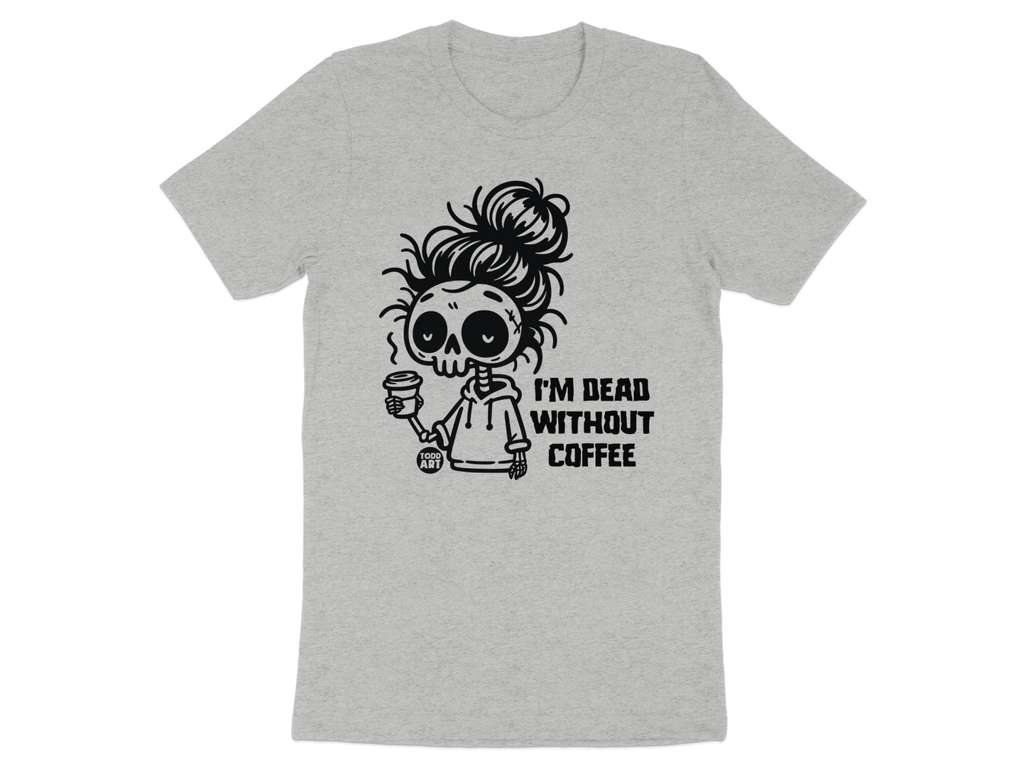 I'm Dead Without Coffee Printed T-Shirt product