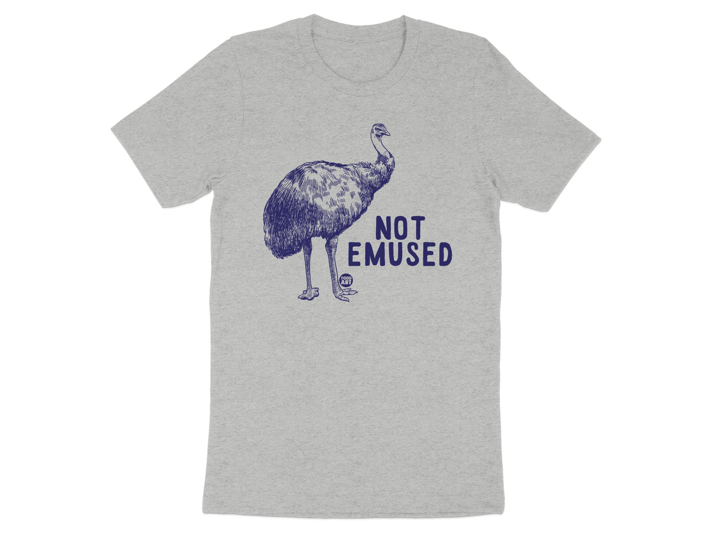 Not Emused Emu Graphic Humor Tee Shirt product
