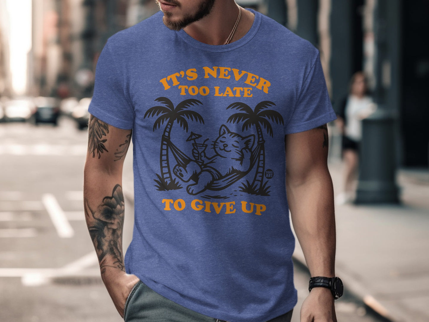 It's Never Too Late To Give Up T-shirt product