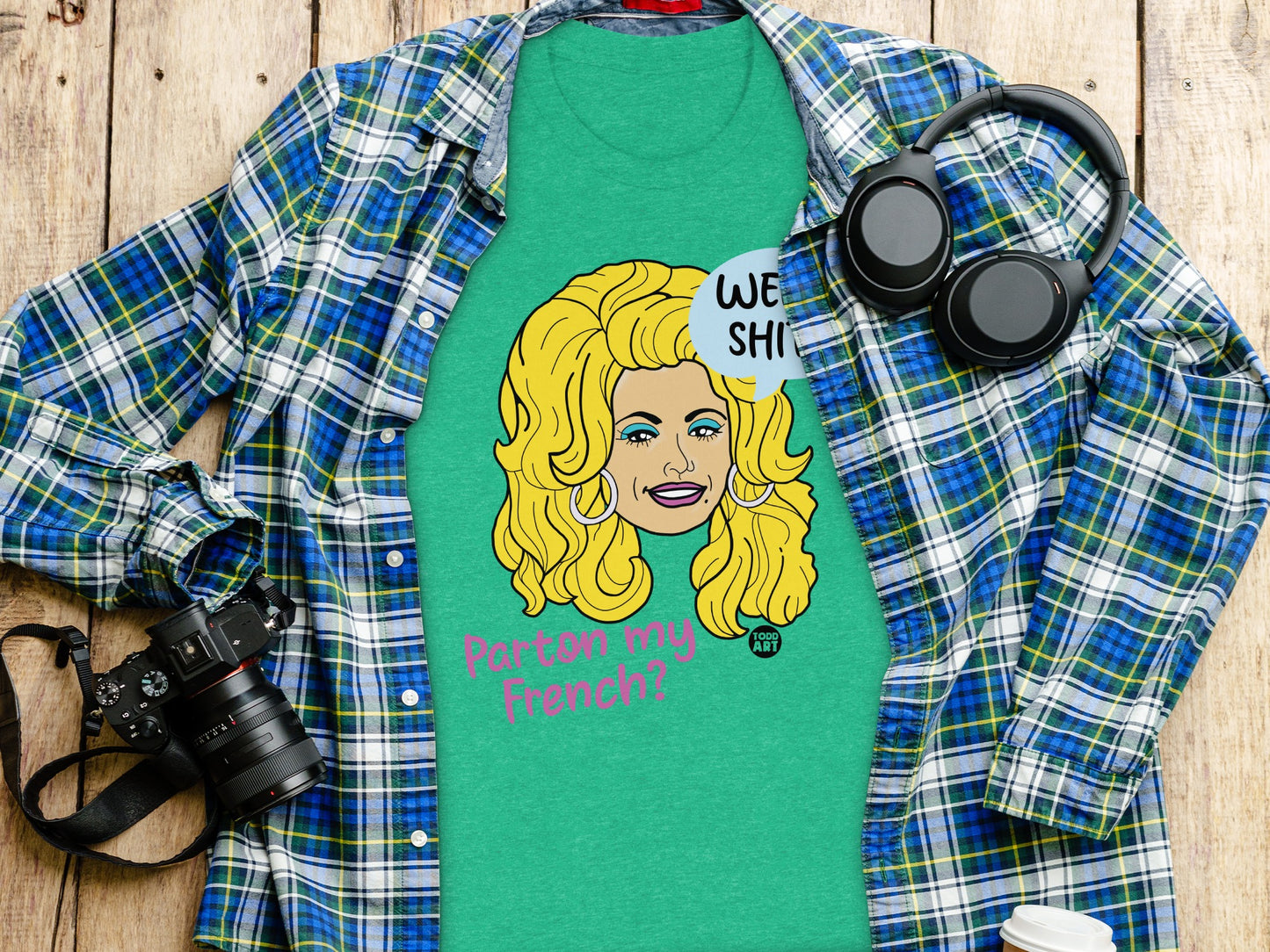 Parton My French Art Shirt with Fun Graphic Design