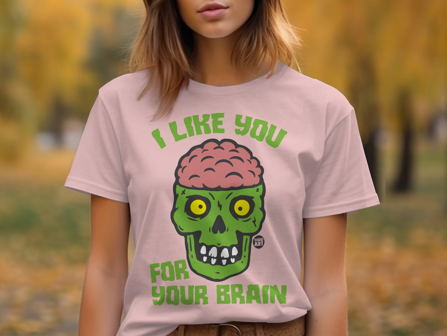 I Like You For Your Brain Graphic T-Shirt