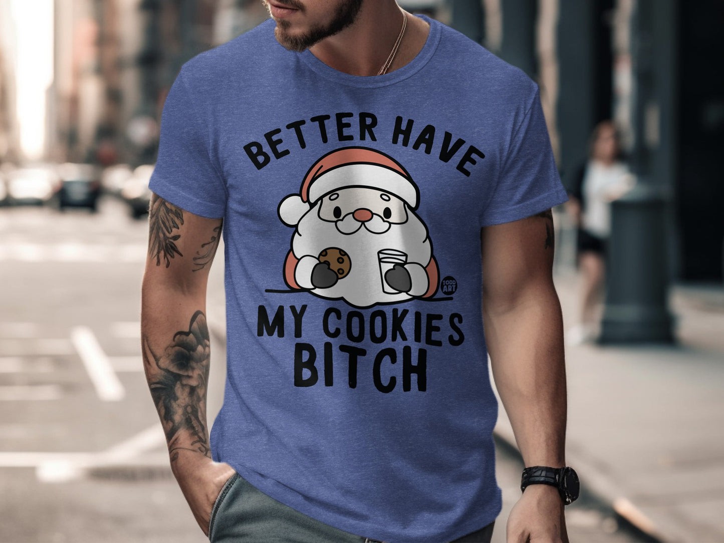 Better Have My Cookies Bitch Santa T-Shirt product