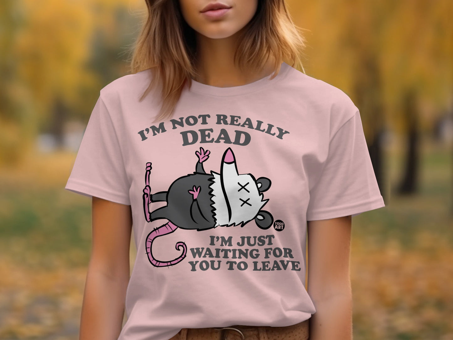 I'm Not Really Dead Waiting For You To Leave Shirt