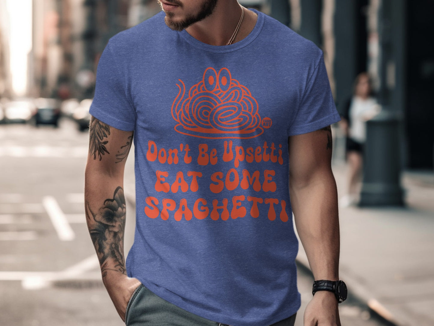 Don't Be Upsetti Eat Some Spaghetti Shirt product