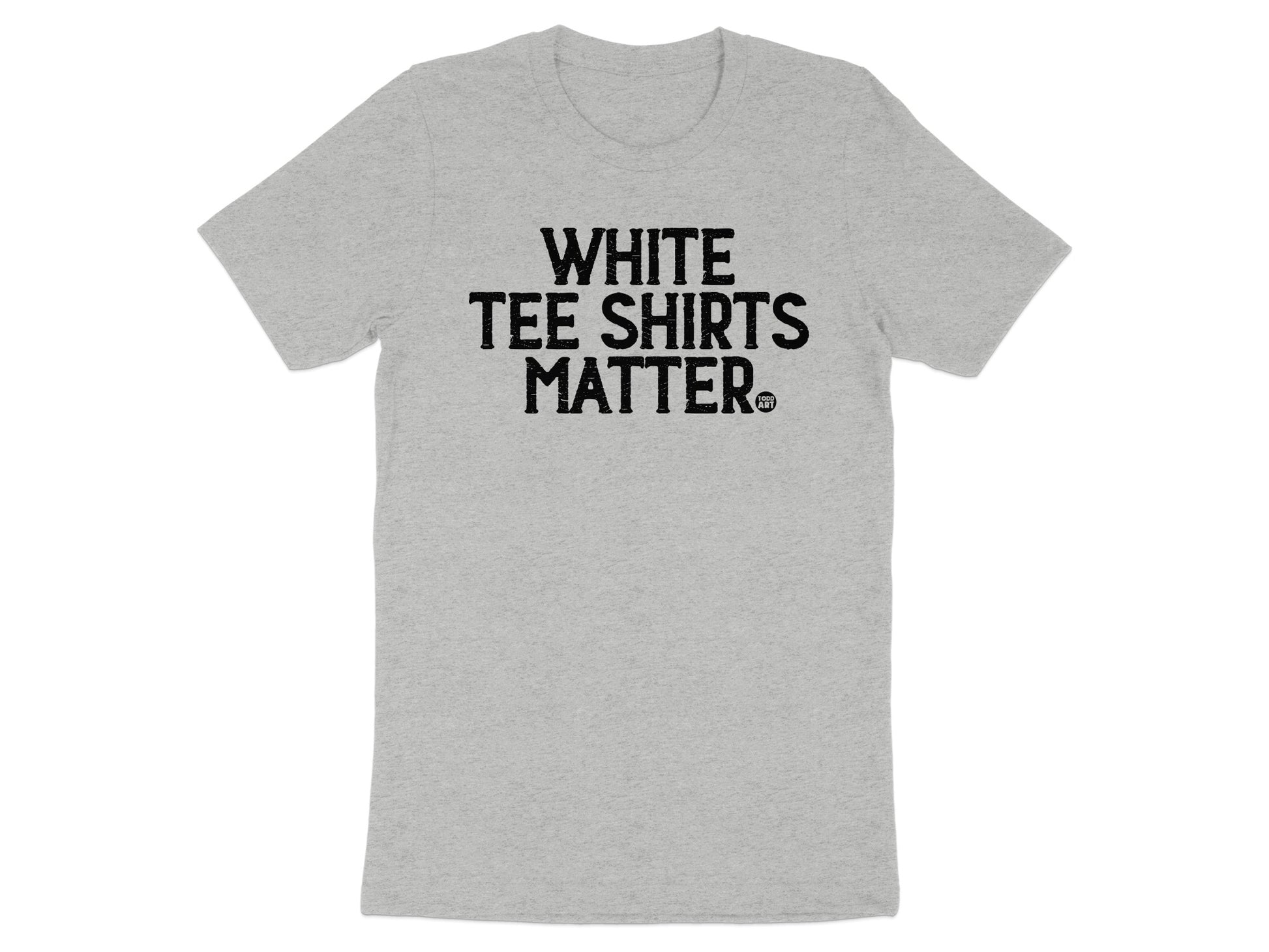 White Tee Shirts Matter Graphic T-shirt product