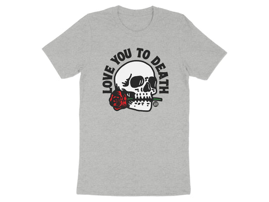 Love You To Death Skull with Rose Graphic T-Shirt