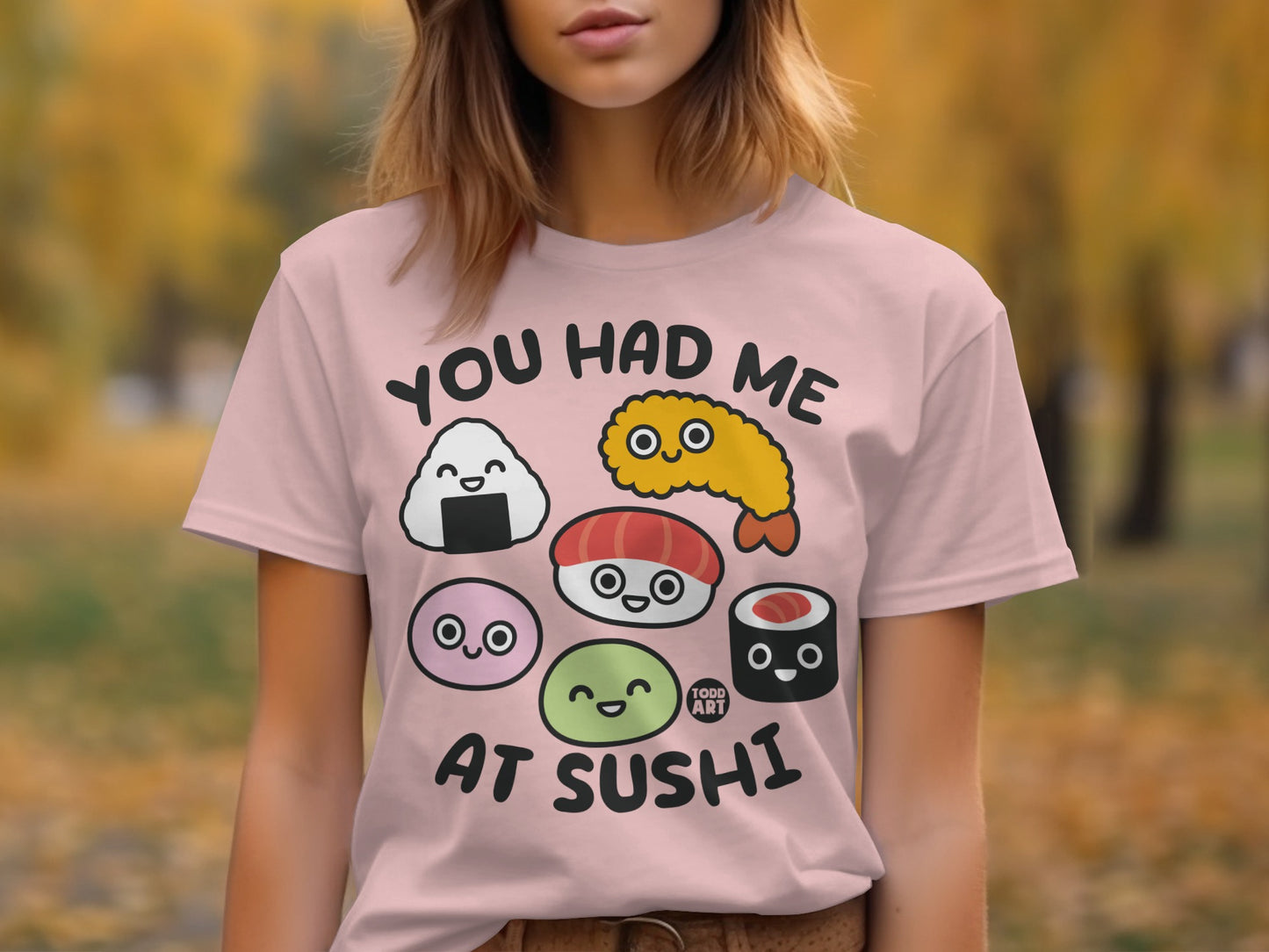 You Had Me At Sushi Graphic T-shirt Product