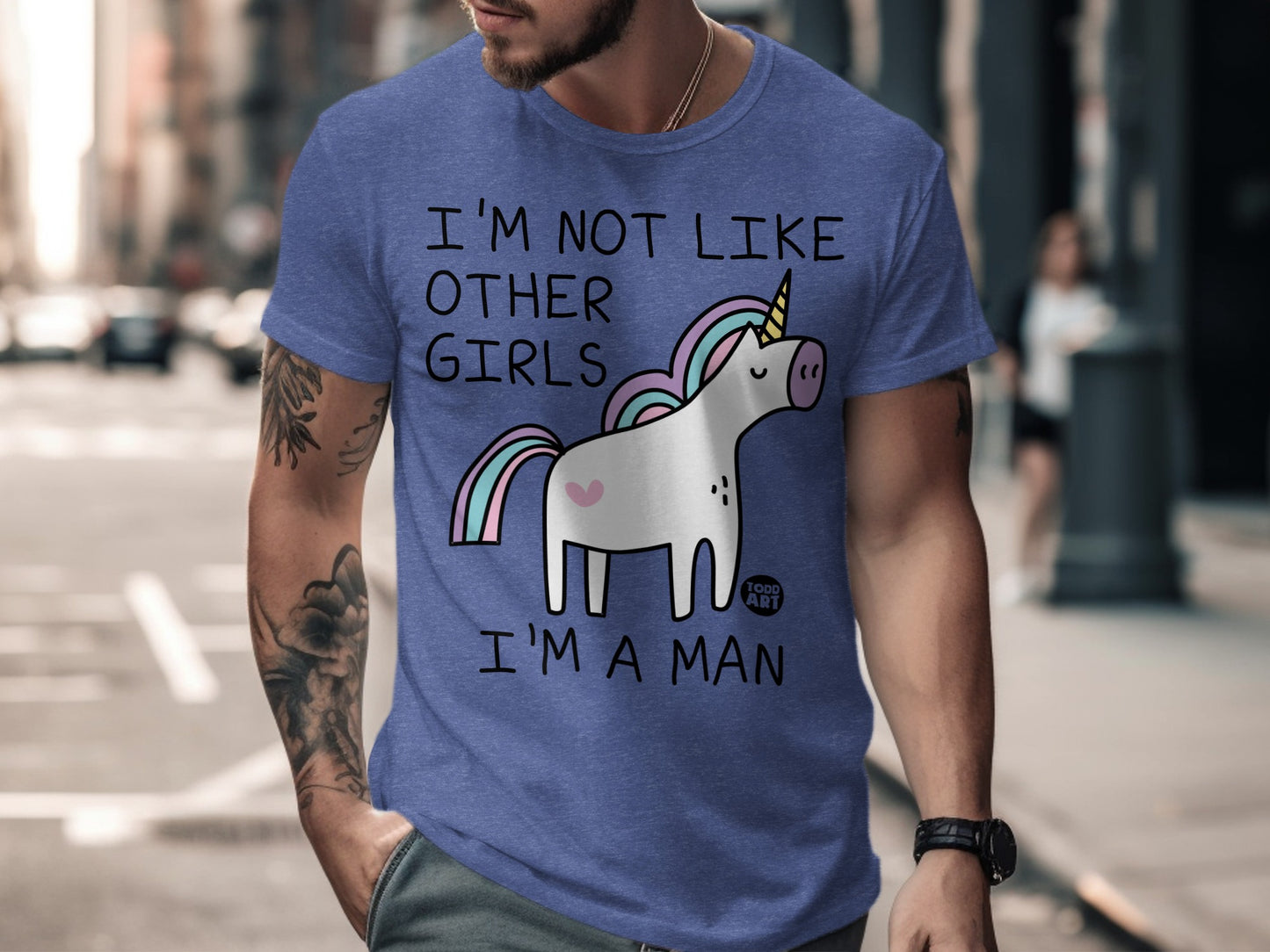 I'm Not Like Other Girls I'm a Man Funny Unicorn Shirt