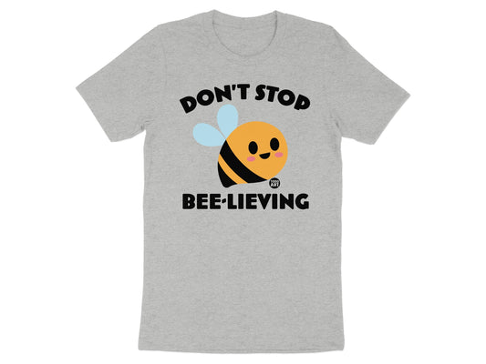Don't Stop Bee-lieving Cute Graphic T-Shirt product