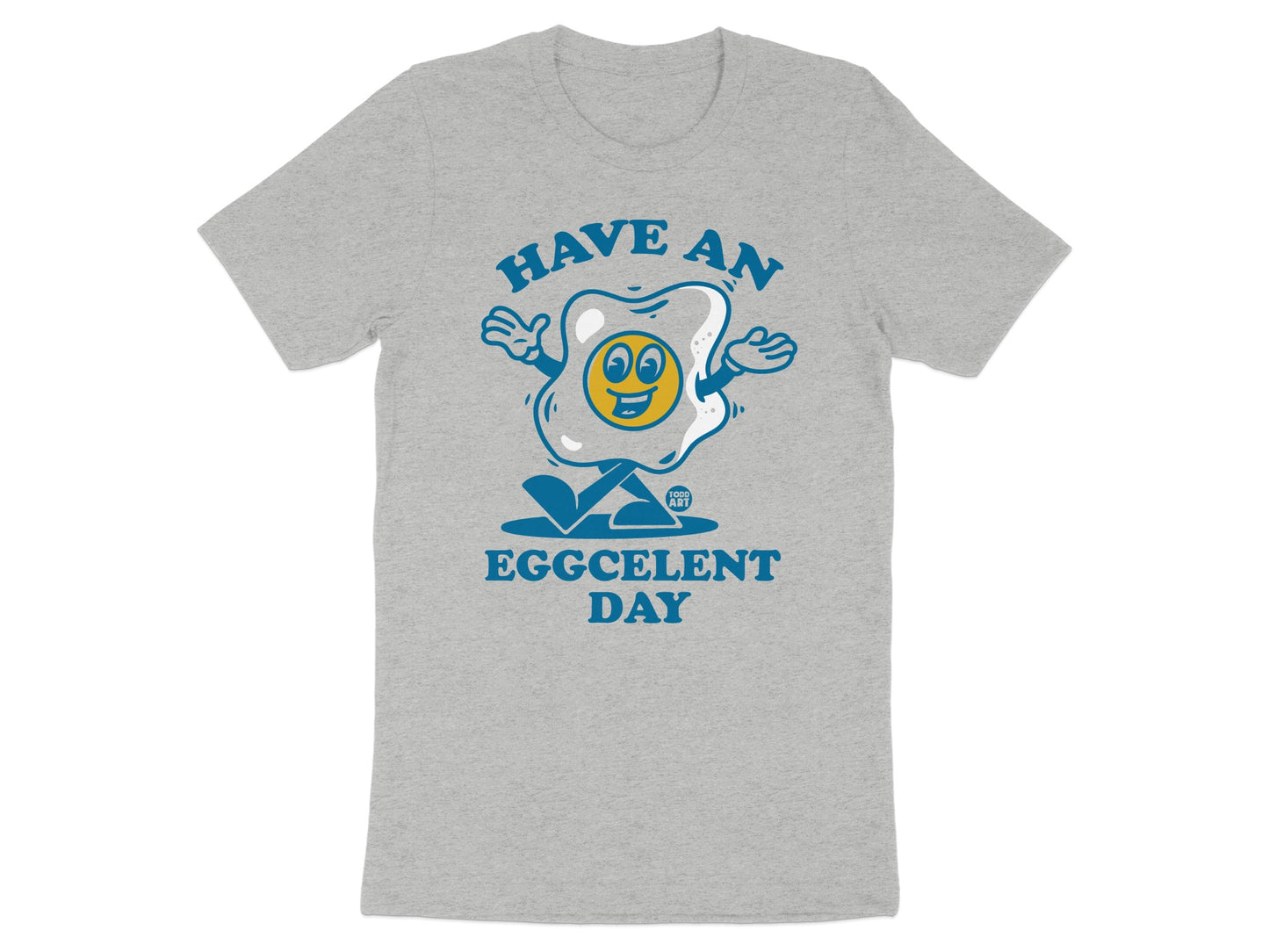 Have an Eggcellent Day Graphic Tee Shirt product