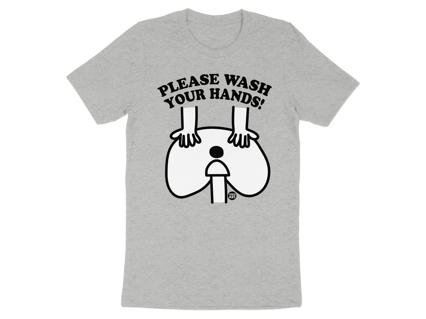 Please Wash Your Hands Graphic Tee Shirt product