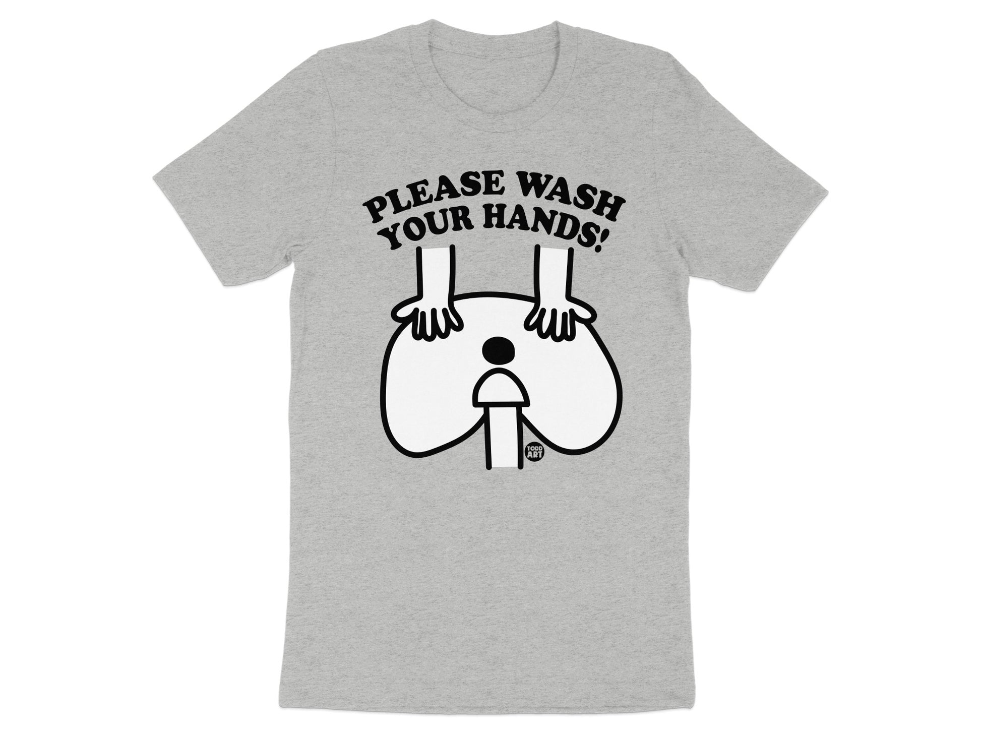Please Wash Your Hands Graphic Tee Shirt product