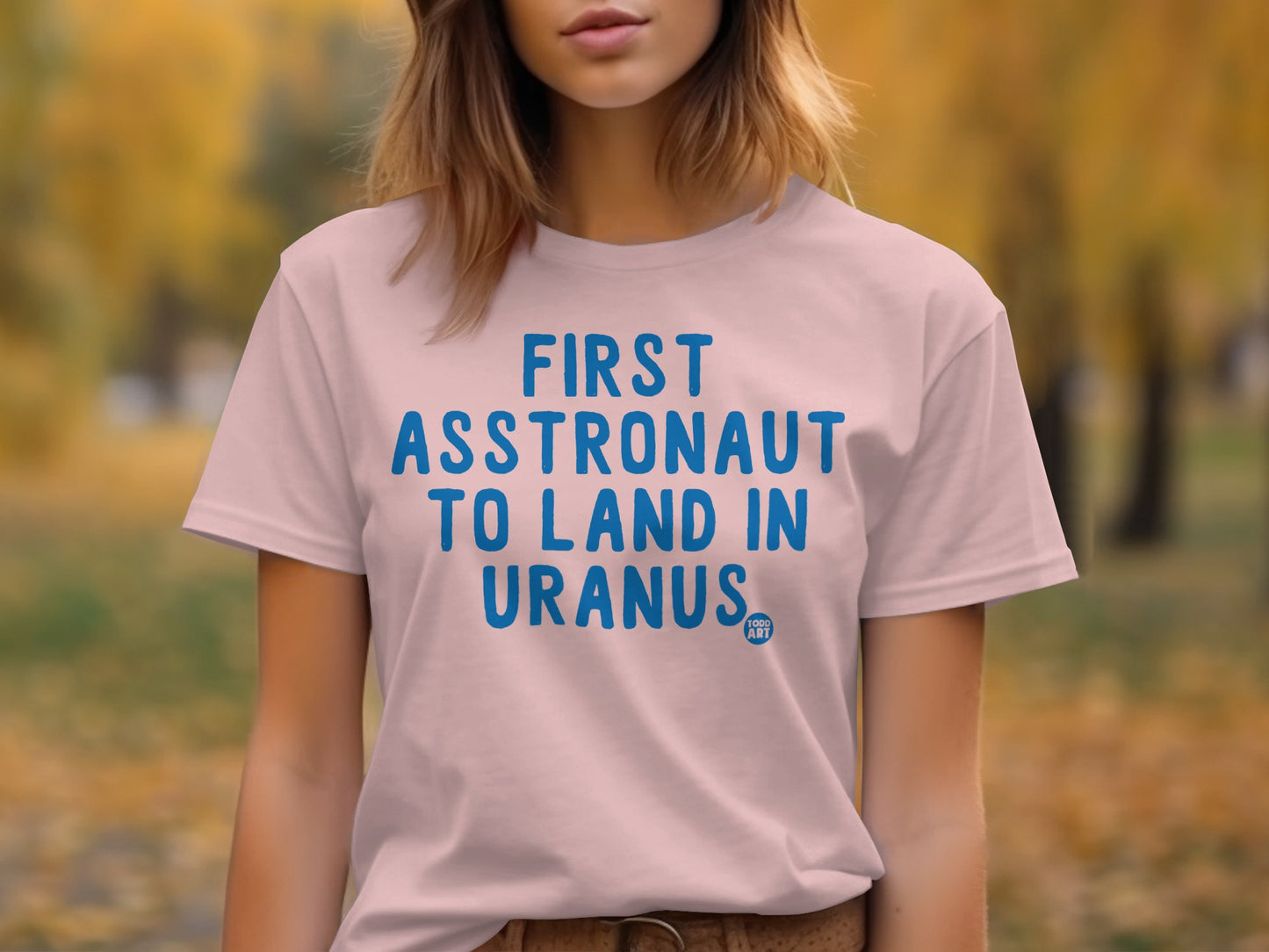 First Astronaut to Land in Uranus T-Shirt product