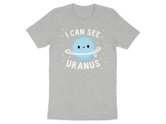 I Can See Uranus Fun Graphic Tee Product