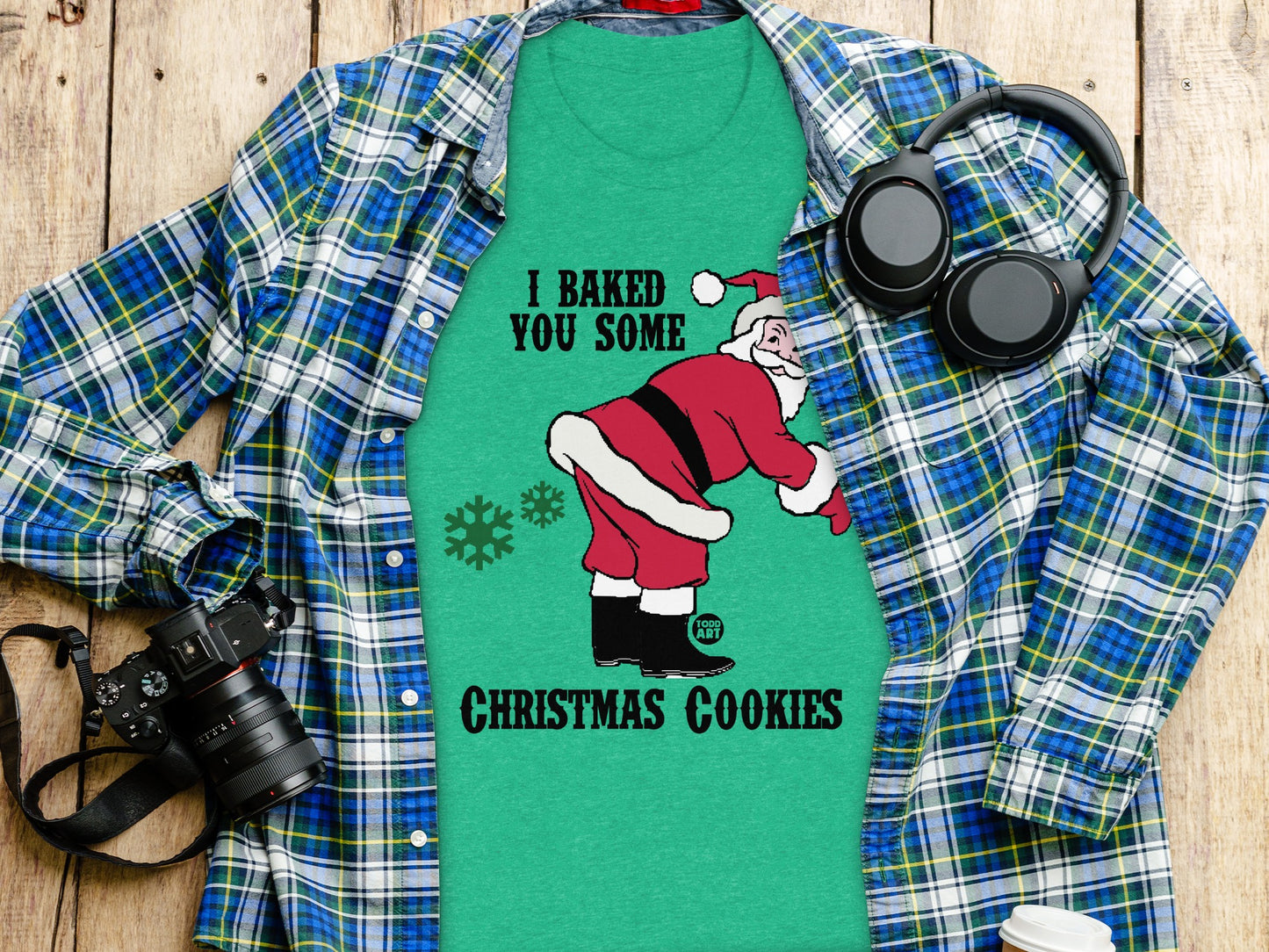 I Baked You Some Christmas Cookies Shirt product type