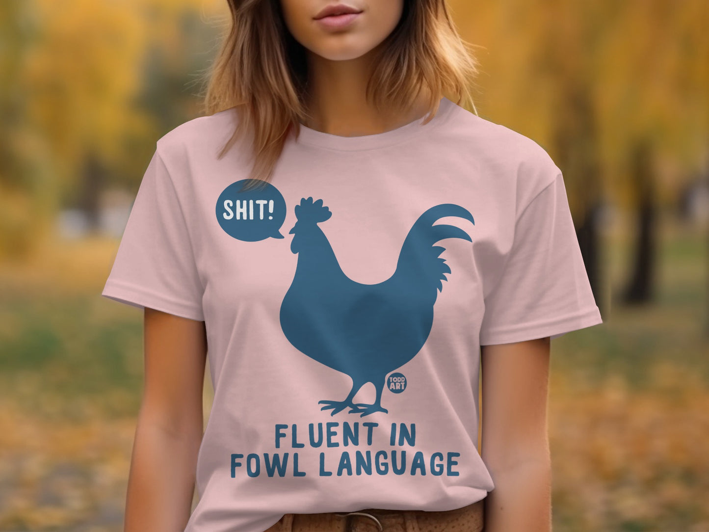 Fluent in Fowl Language Funny Chicken Shirt product