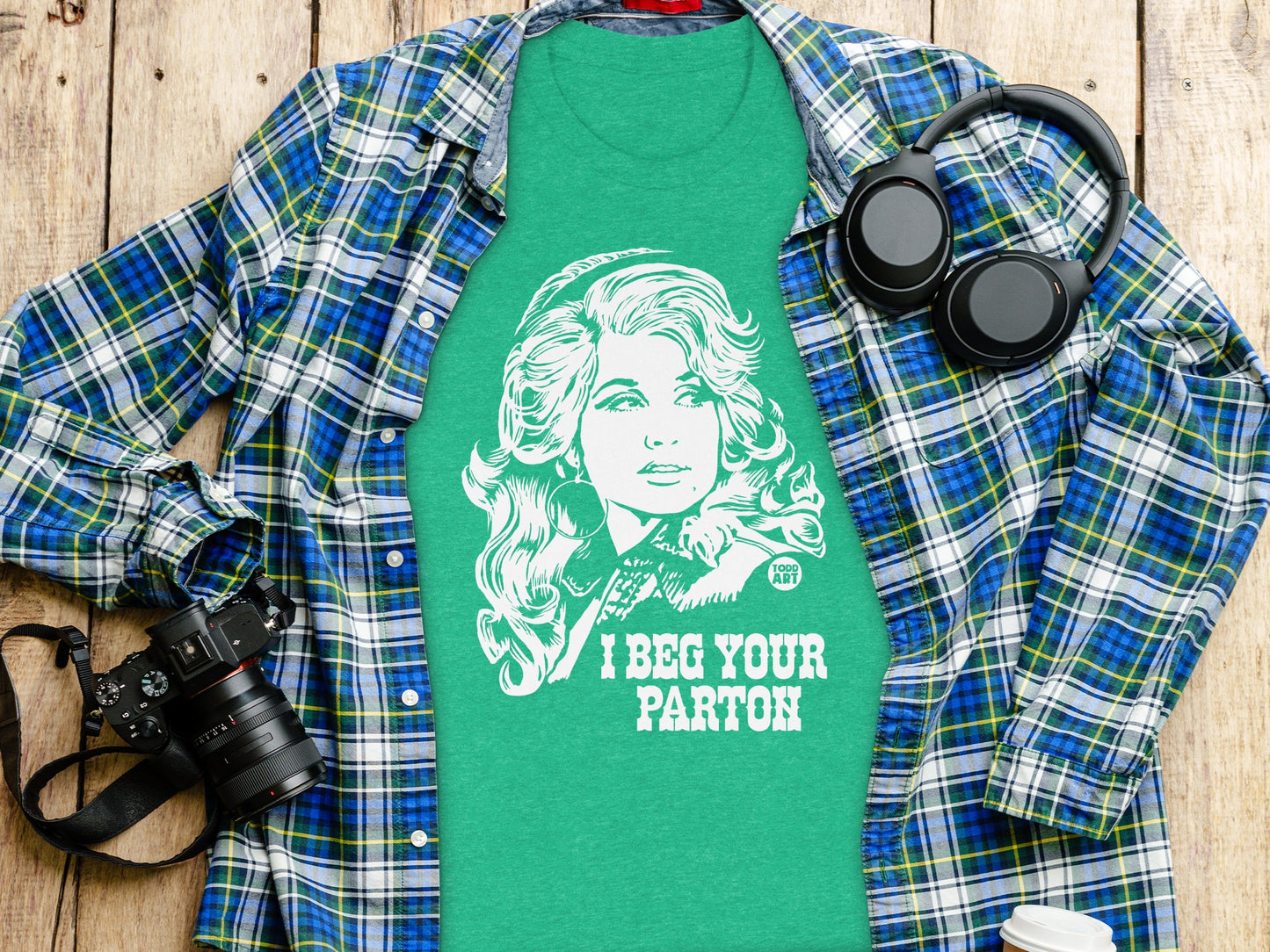 I Beg Your Parton Funny Graphic Green T-Shirt