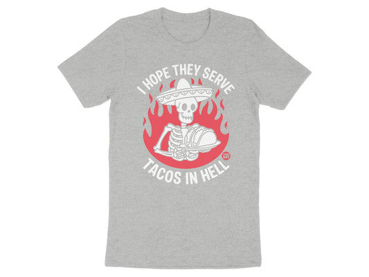 I Hope They Serve Tacos In Hell Skeleton product type