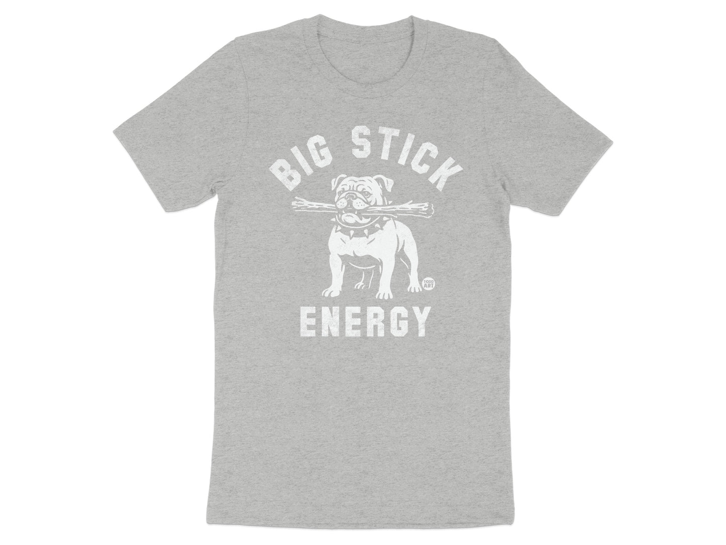 Big Stick Energy Bulldog Graphic T-Shirt product type