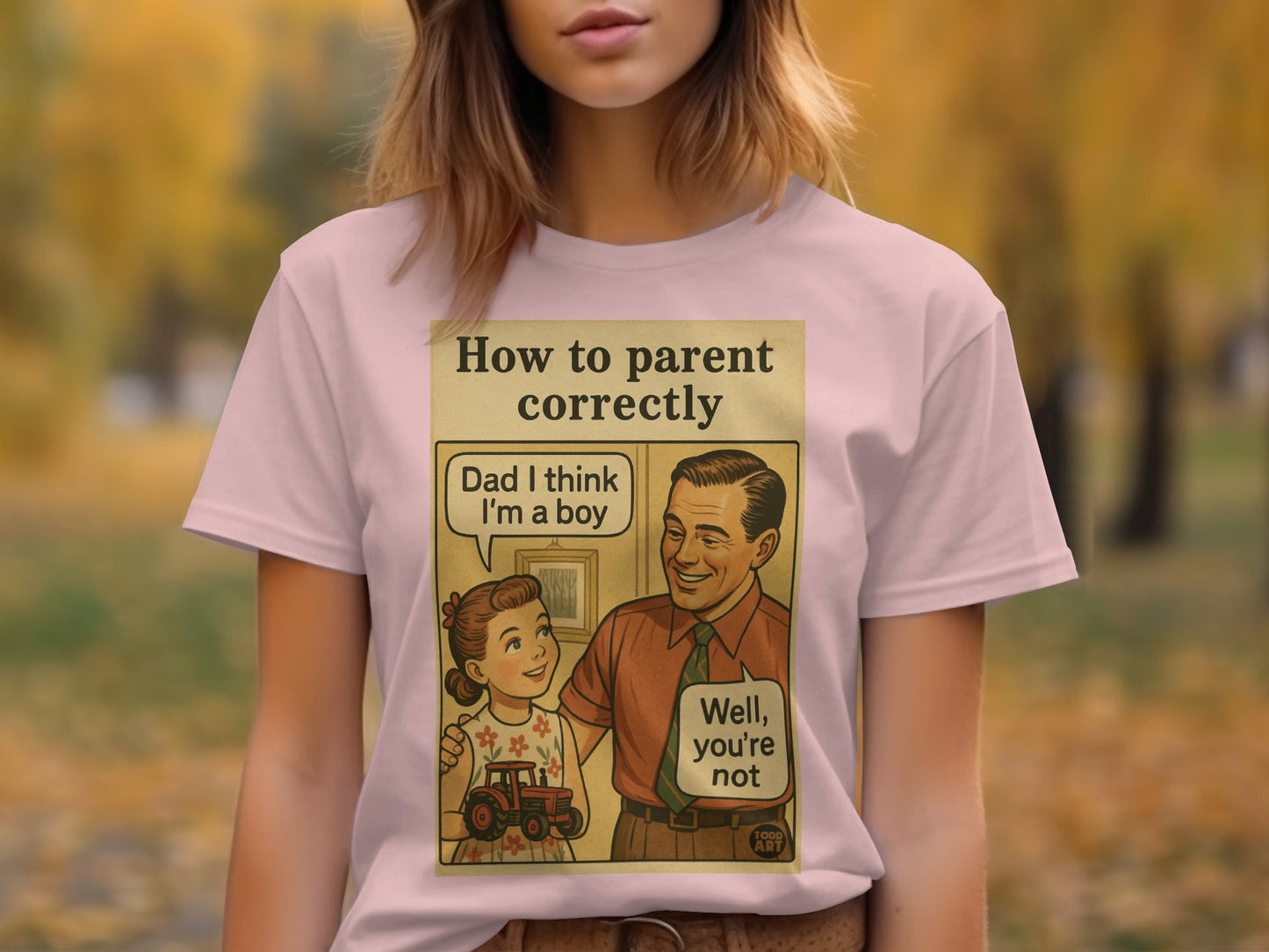 How to Parent Correctly Funny Graphic Tee
