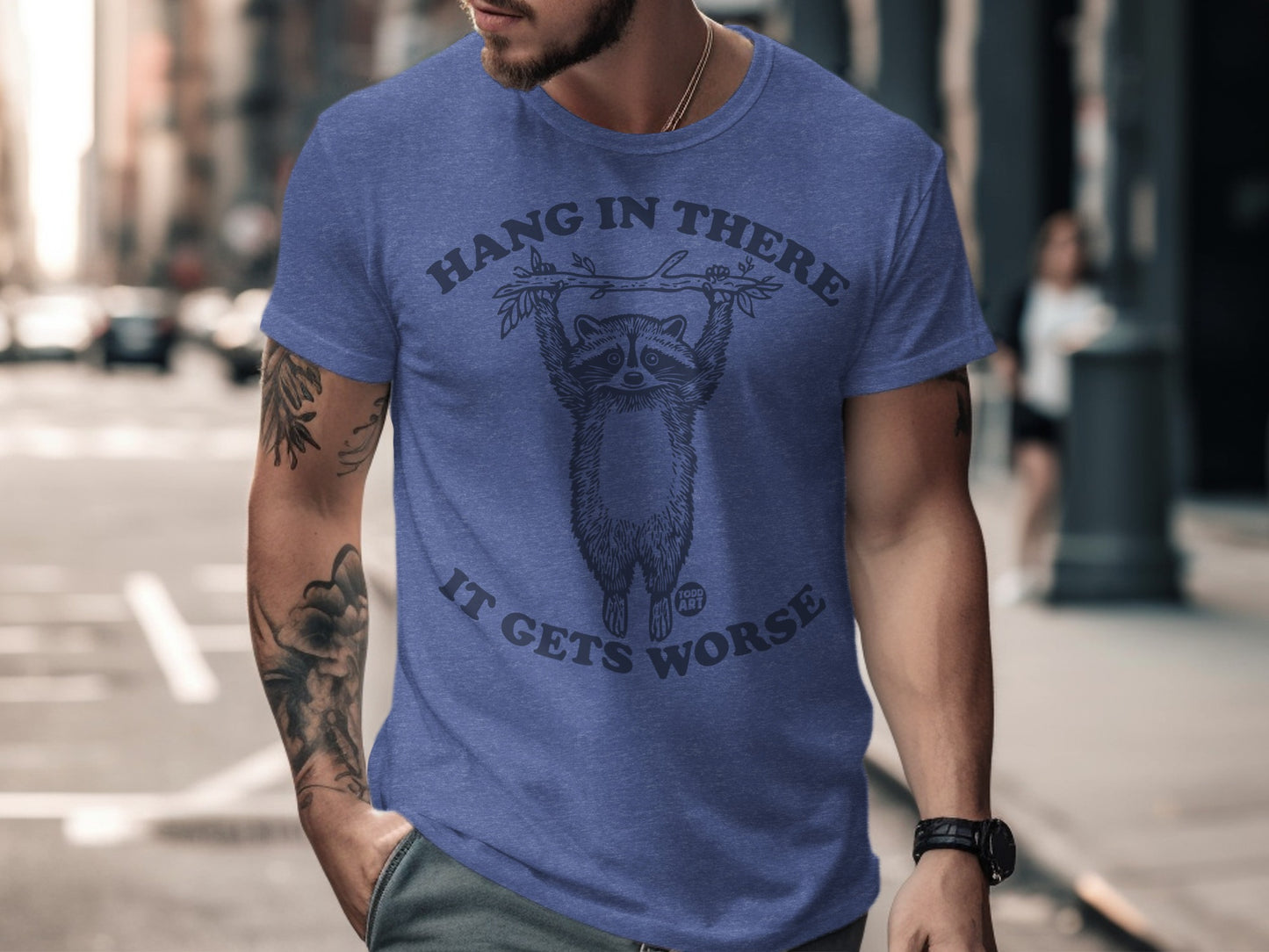 Hang in There It Gets Worse Graphic T-Shirt