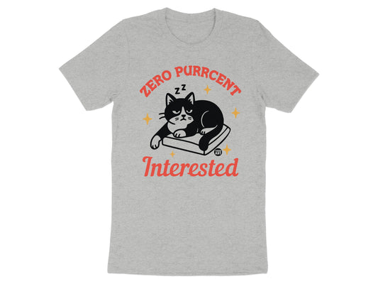 Zero Purrcent Interested Cat Design T-shirt product type