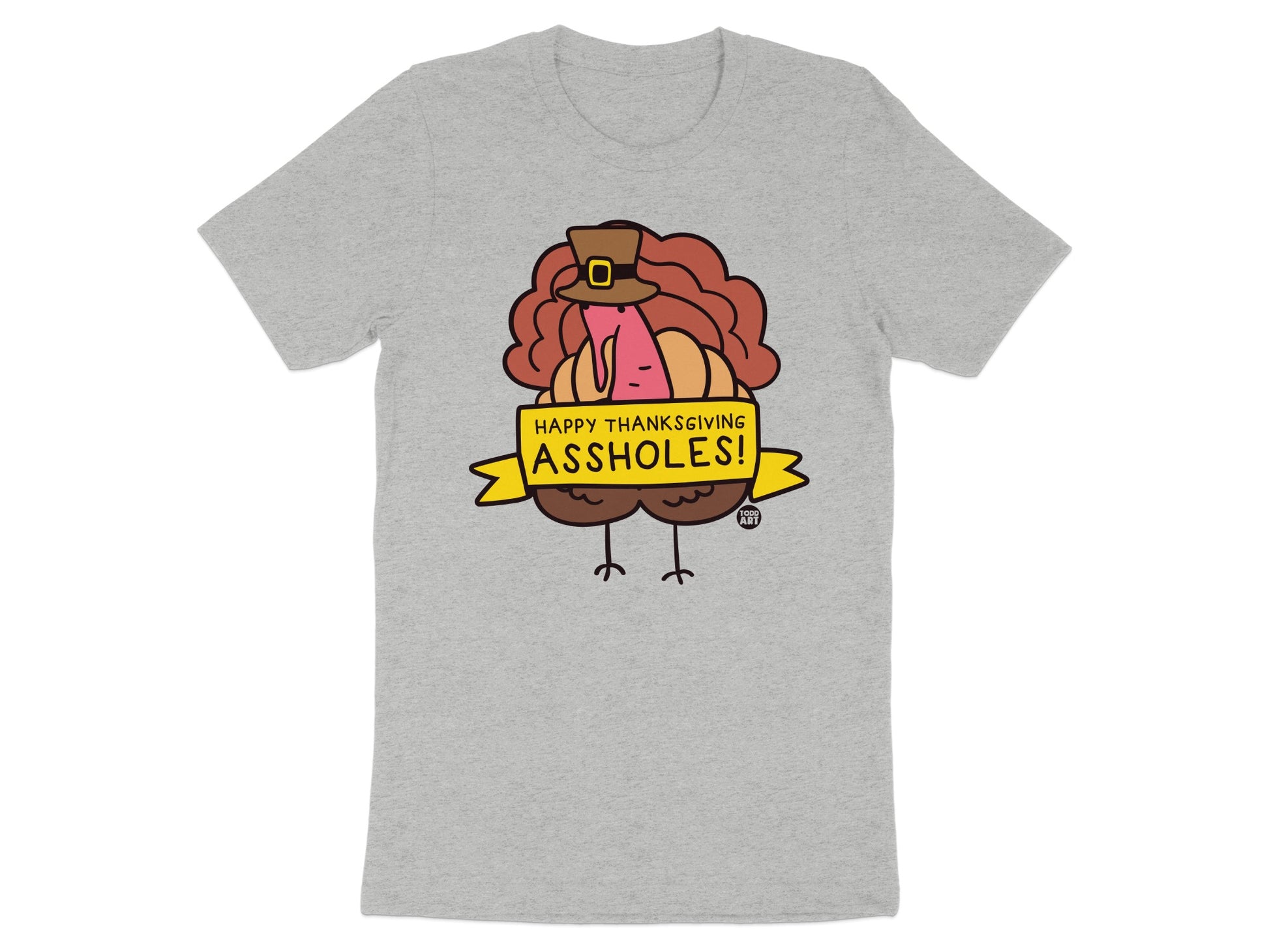 Happy Thanksgiving Assholes turkey shirt