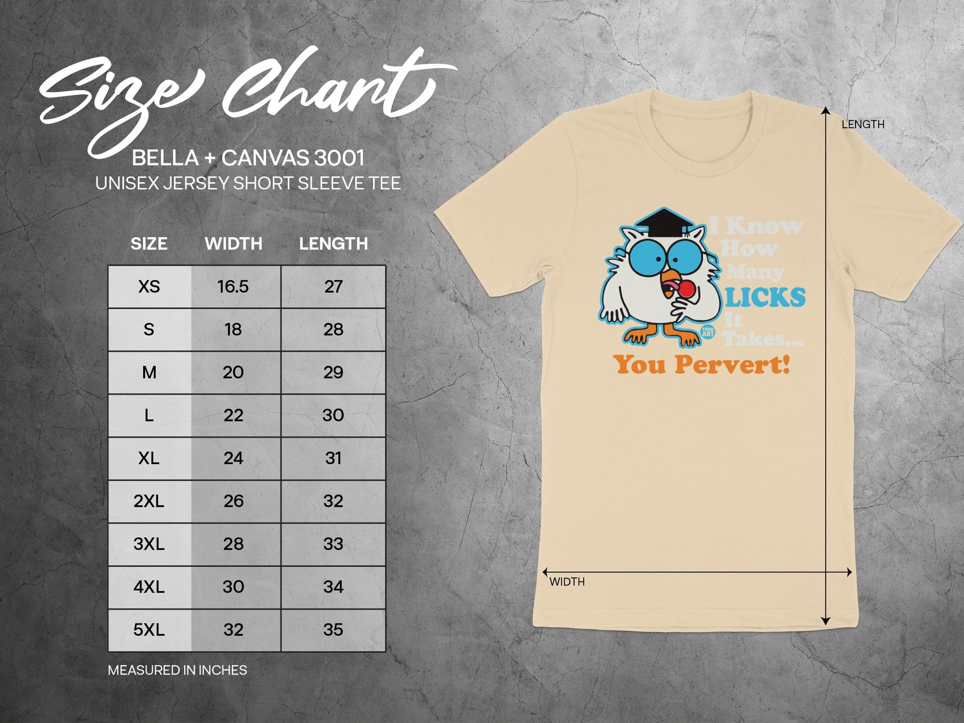 I Know How Many Licks It Takes You Pervert Shirt