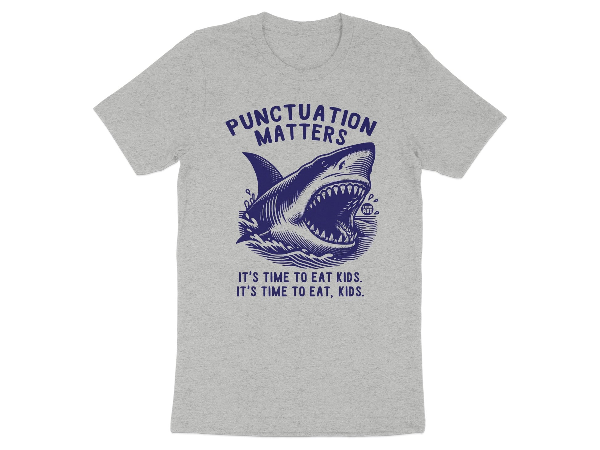 Funny Shark Design Punctuation Matters T-shirt