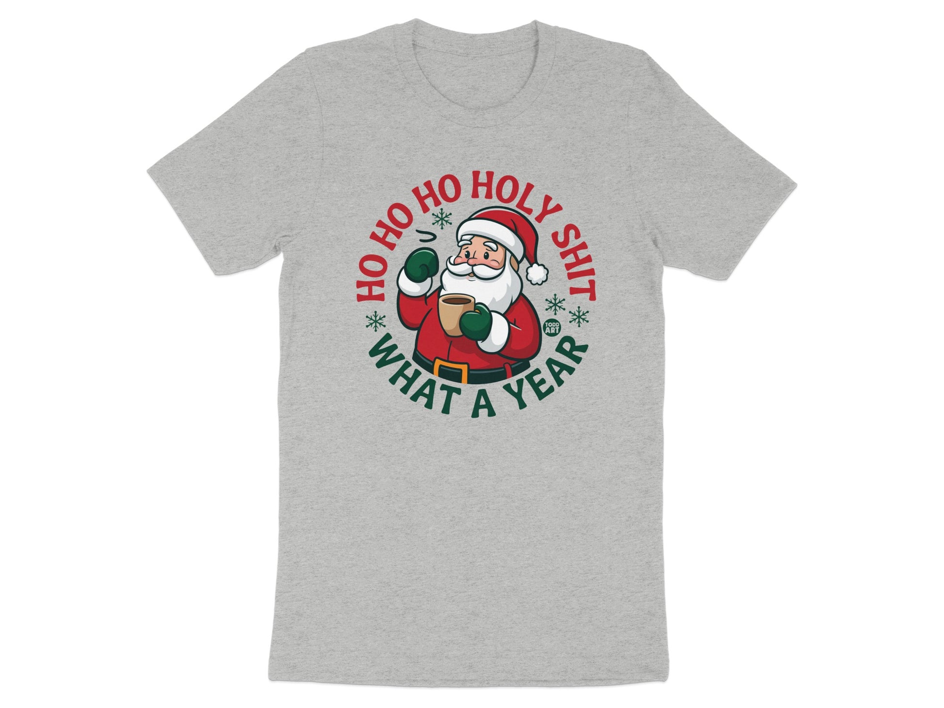 Ho Ho Ho Holy Shit What A Year Santa T-Shirt product type