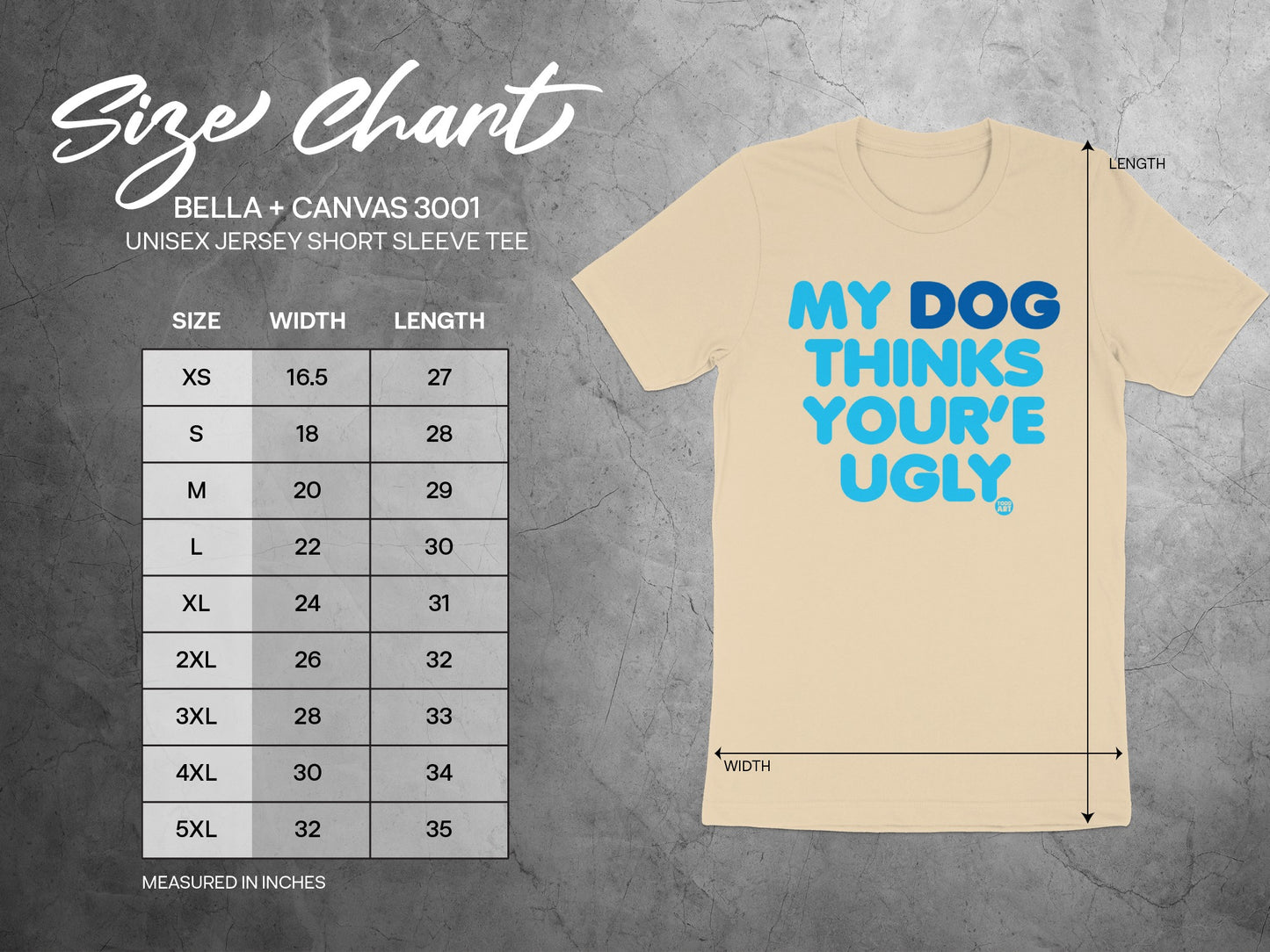 My Dog Thinks You're Ugly Unisex Jersey Short Sleeve Tee product