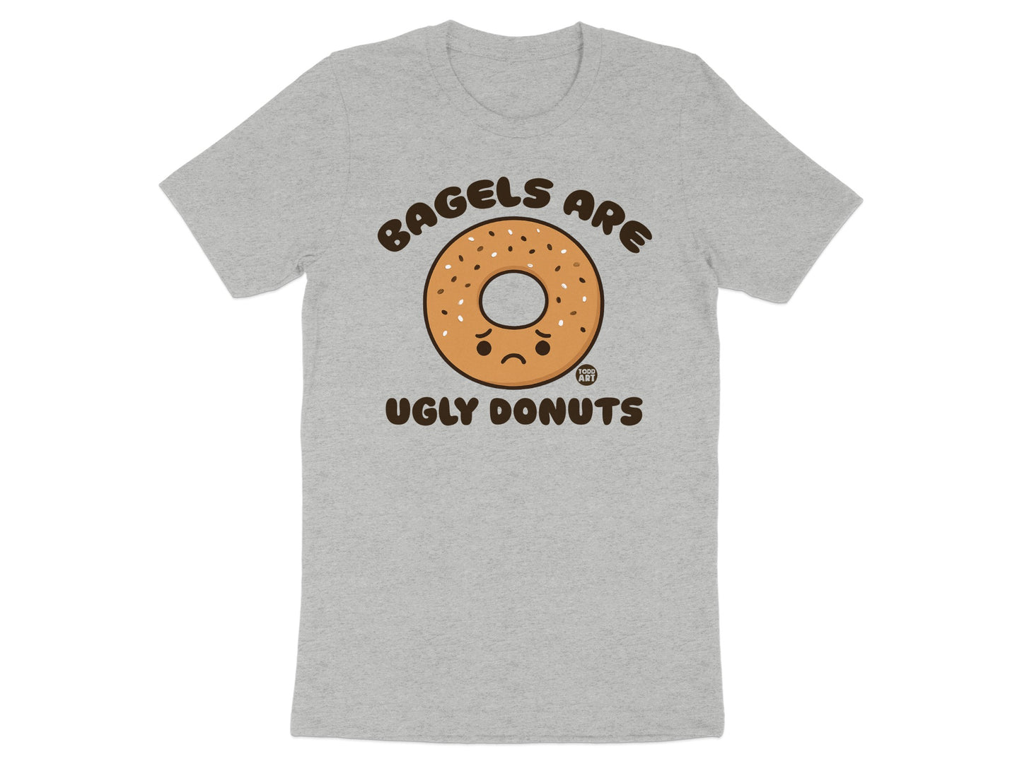 Bagels Are Ugly Donuts Graphic Print T-Shirt product
