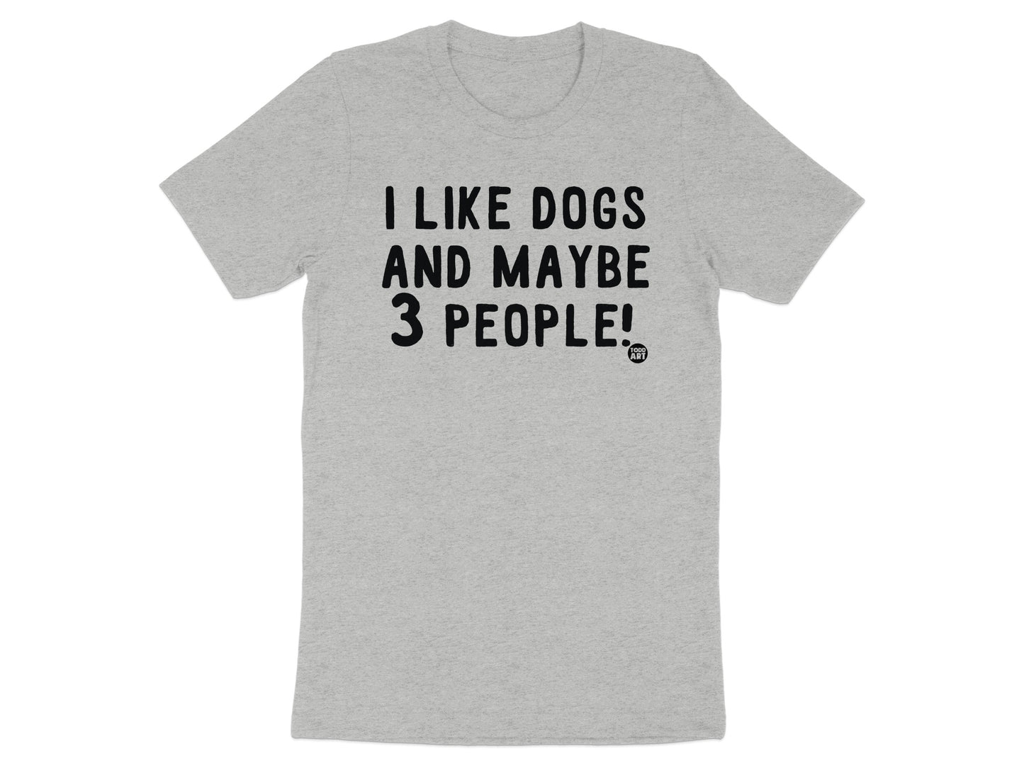 Funny Dog Lover Statement Tee Shirt product