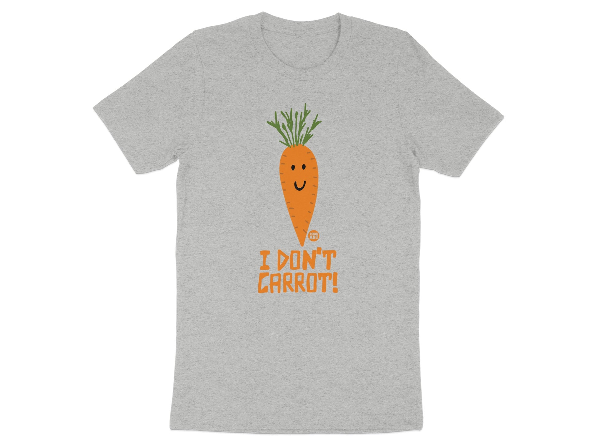 Fun I Don't Carrot Graphic Unisex T-shirt