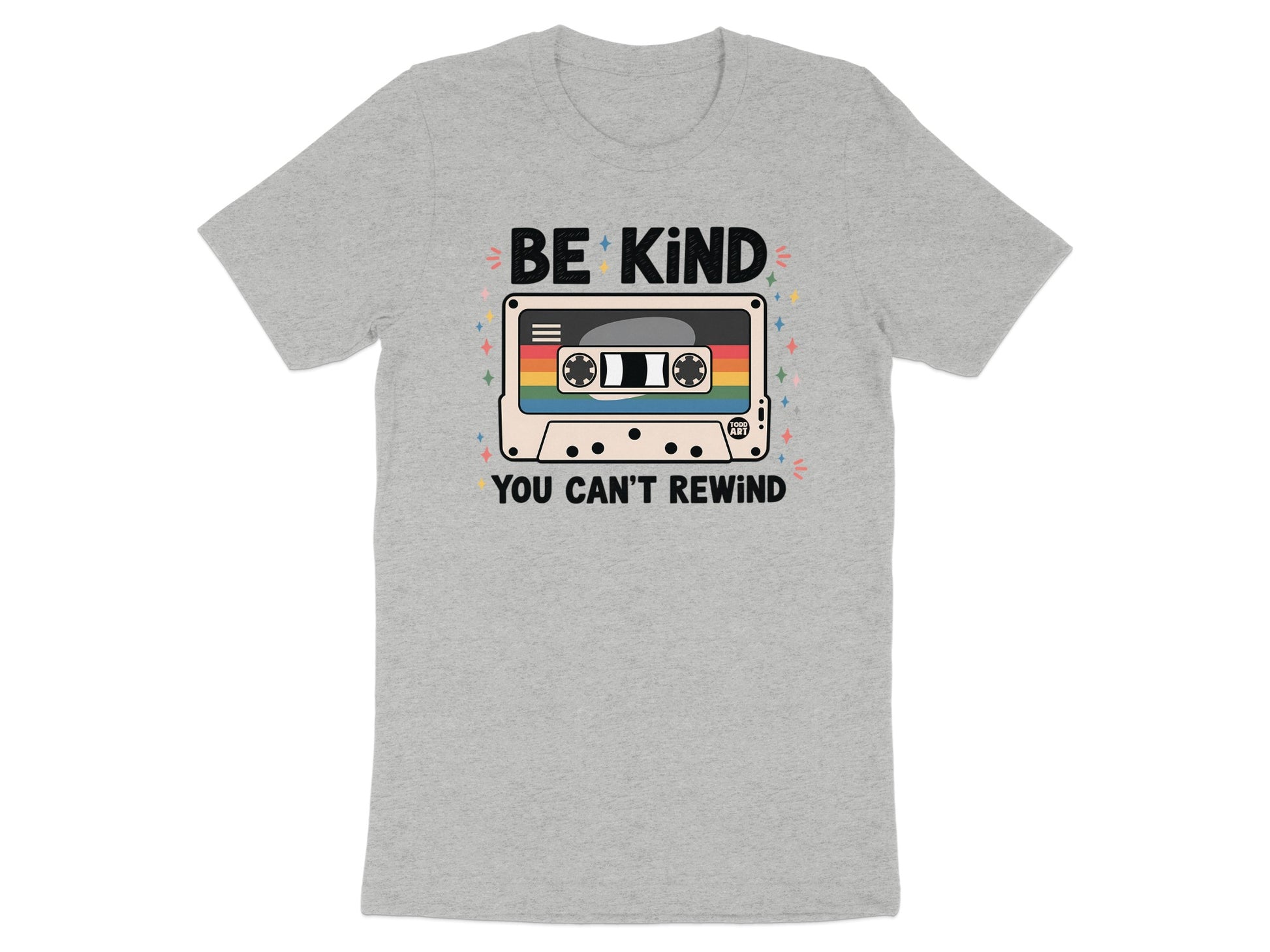 Be Kind You Can't Rewind Graphic T-shirt product type