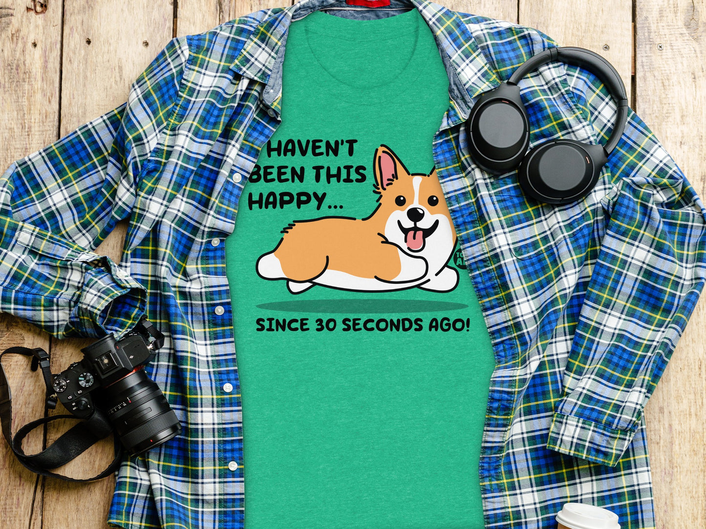 Haven't Been This Happy Corgi Graphic Shirt product type