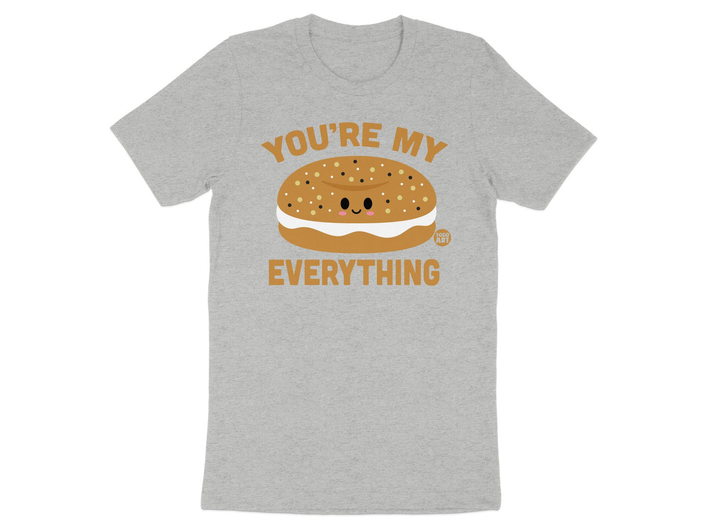 You're My Everything Cute Bagel Graphic T-Shirt product