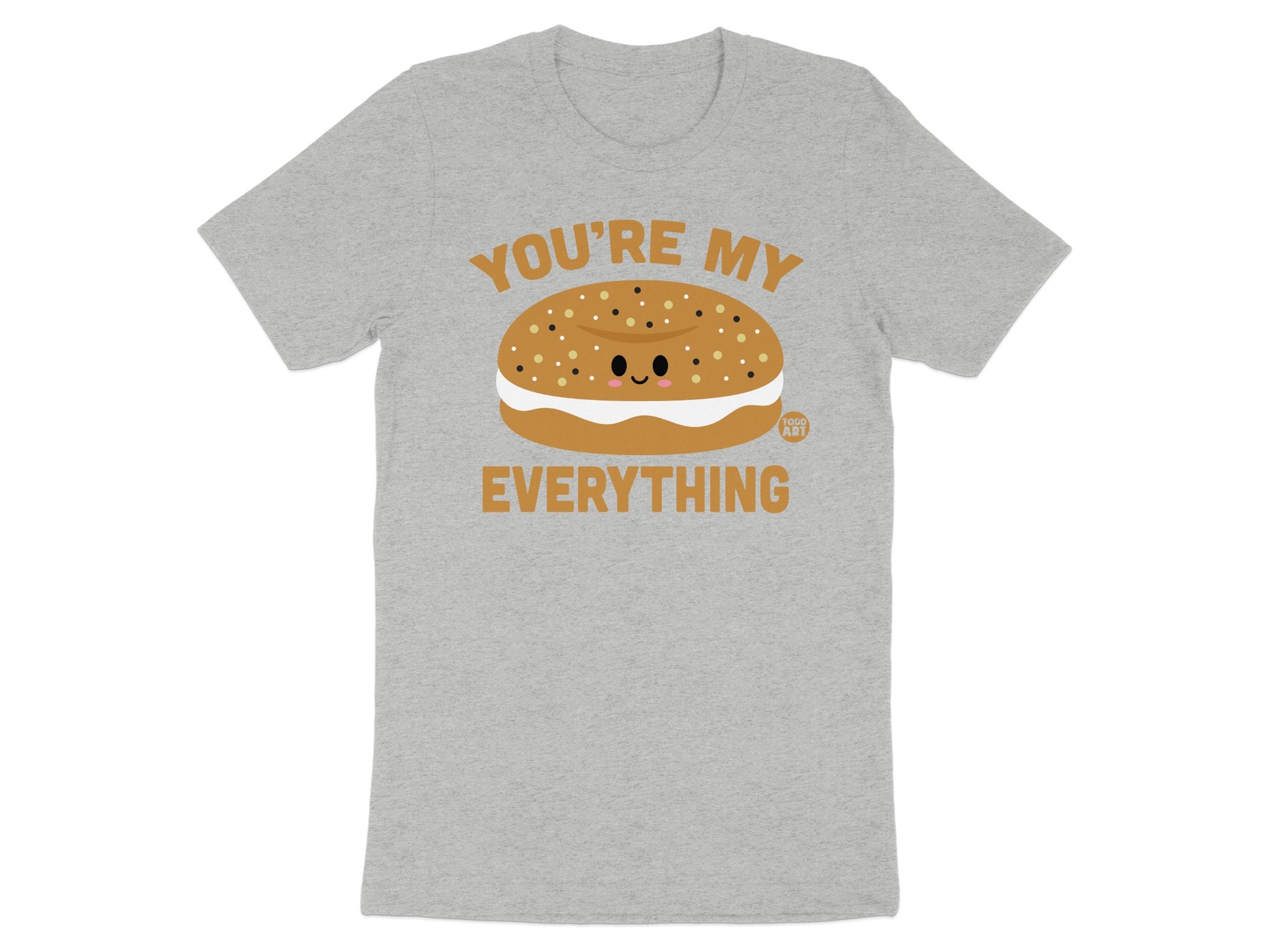 You're My Everything Cute Bagel Graphic T-Shirt product