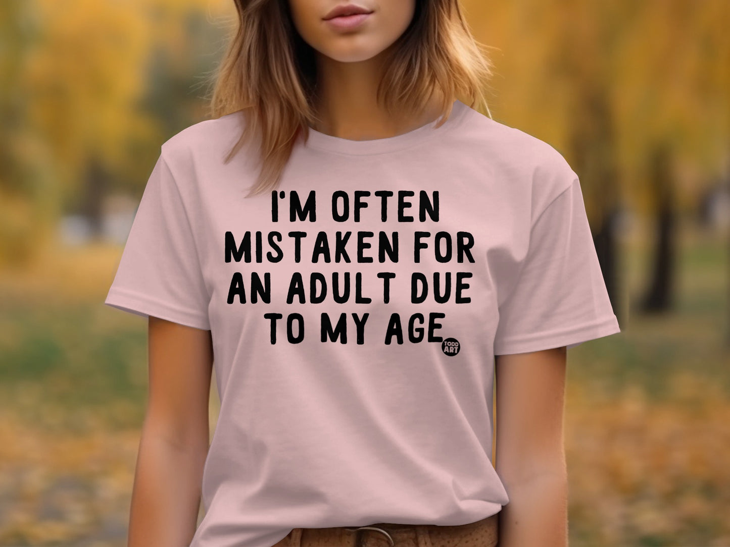 Often Mistaken For An Adult Due To My Age product type