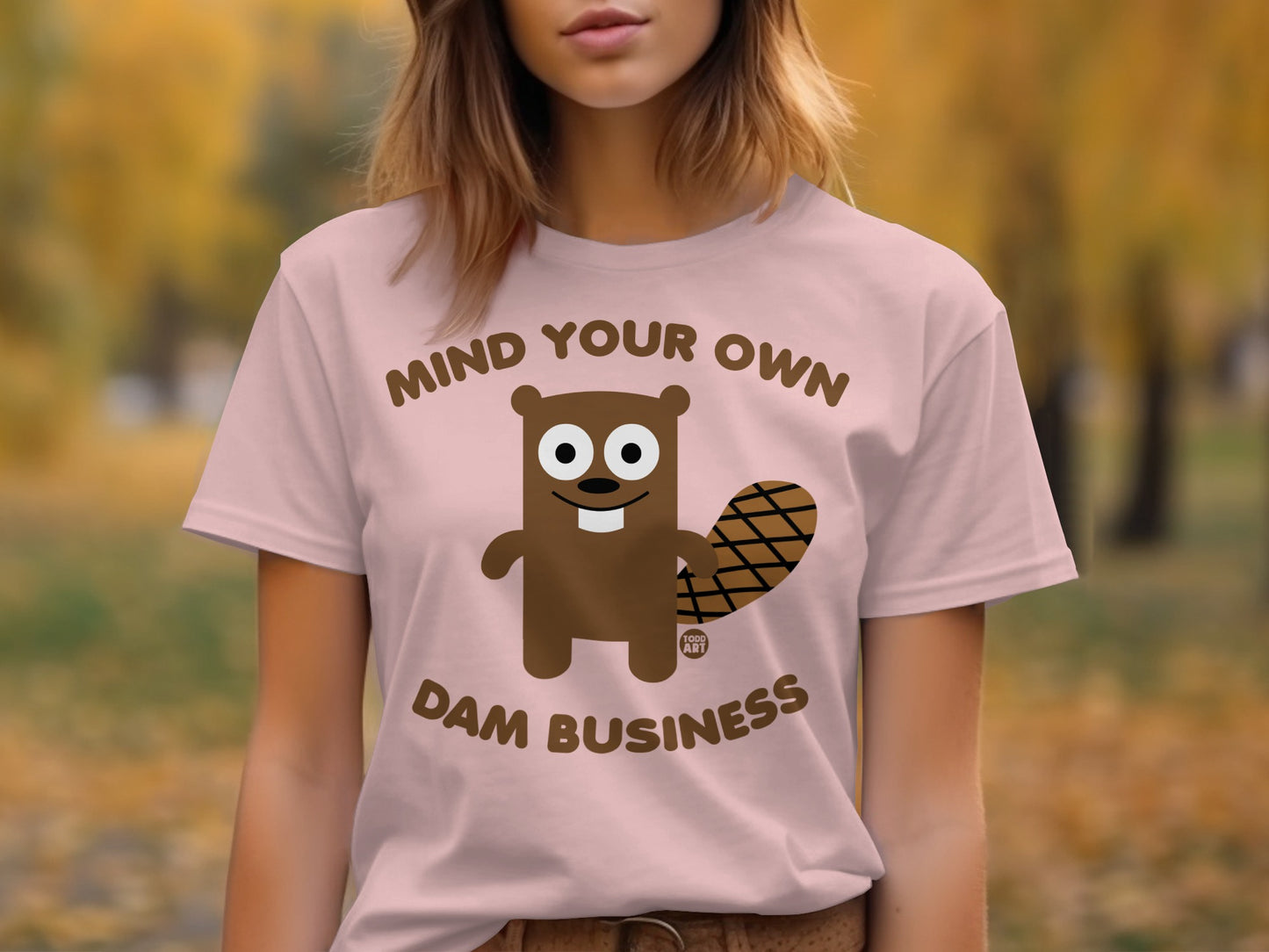 Mind Your Own Dam Business Beaver T-Shirt product type