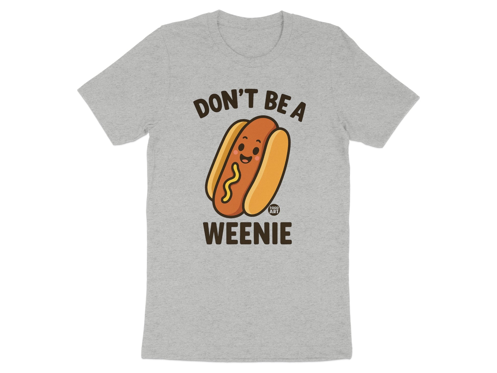 Don't Be a Weenie Graphic Grey T-shirt product type