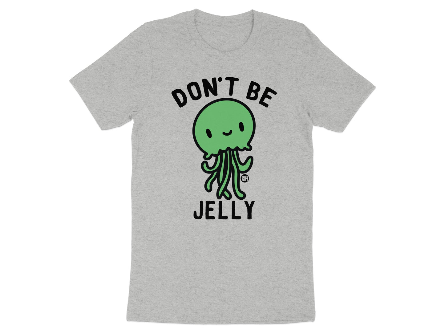 Don't Be Jelly Green Cartoon Jellyfish Shirt product type