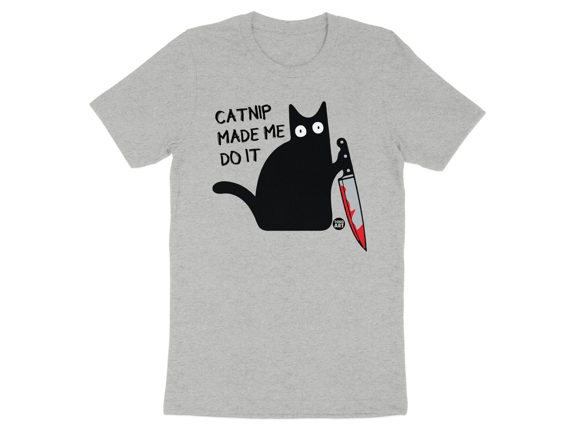 Catnip Made Me Do It Graphic T-Shirt product