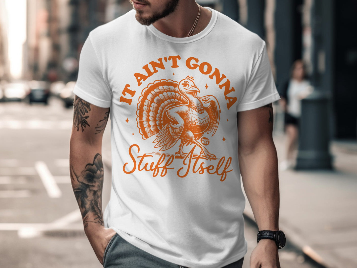 It Ain't Gonna Stuff Itself Thanksgiving T-Shirt