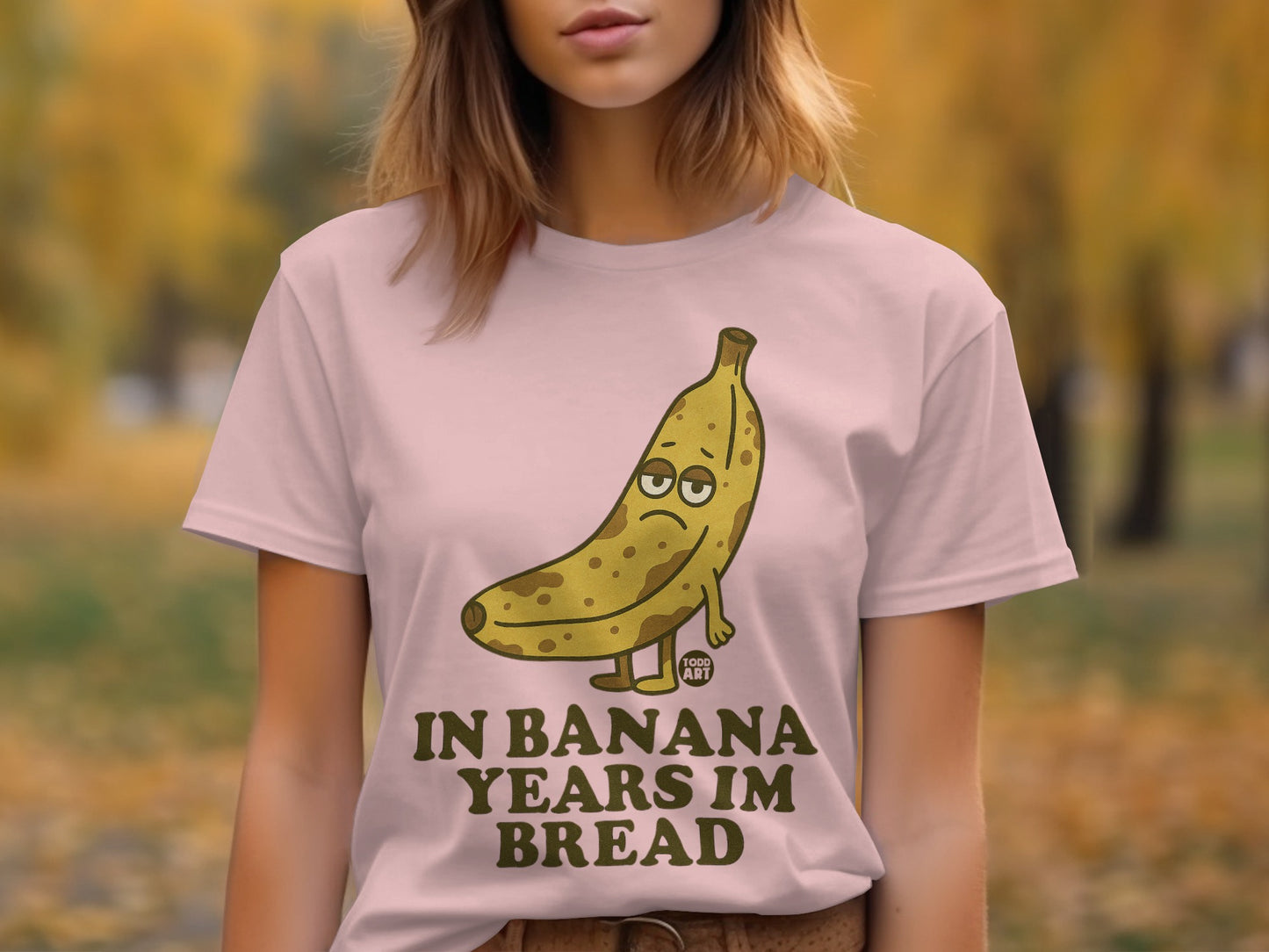 In Banana Years Im Bread Funny Graphic T-Shirt product