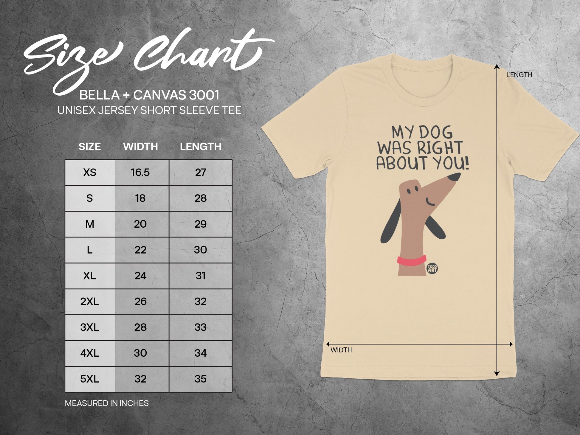 My Dog Was Right About You Unisex Jersey Short Sleeve Tee product