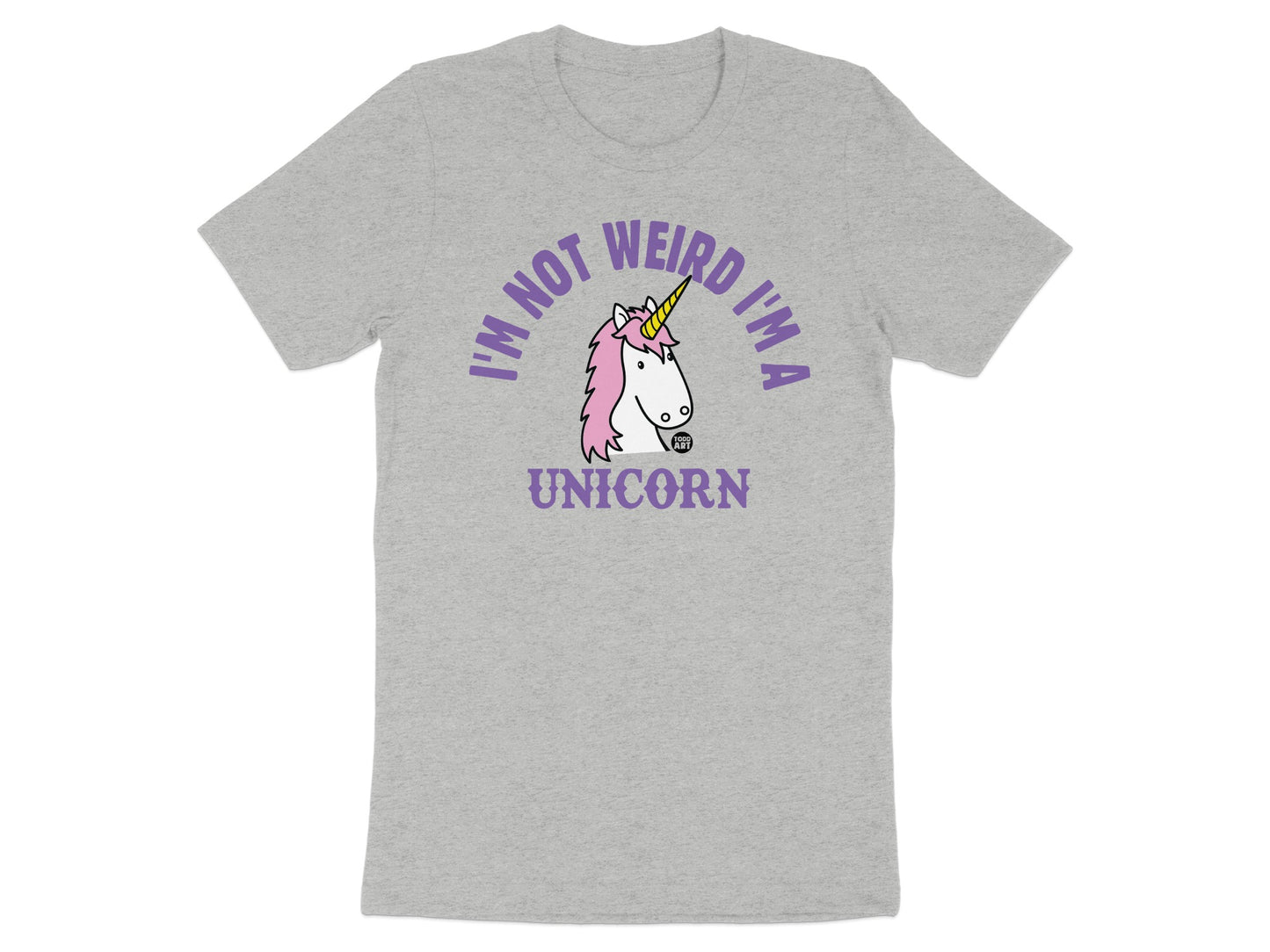 I'm Not Weird I'm A Unicorn Graphic T-Shirt