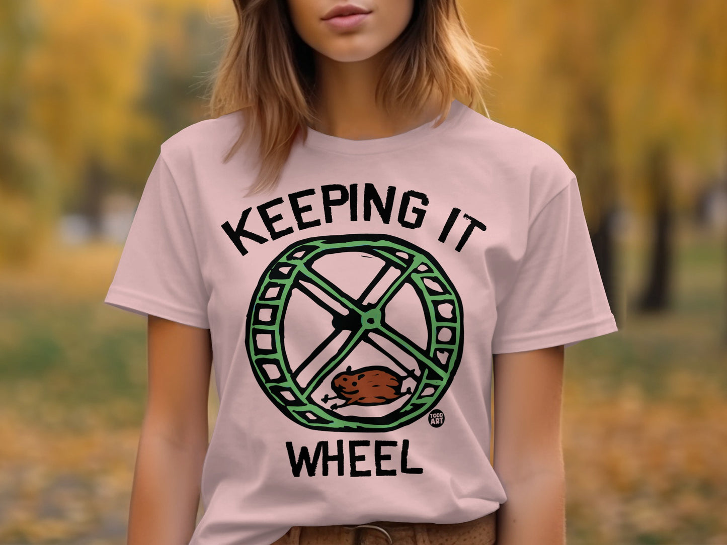 Keeping It Wheel Hamster Themed T-shirt product