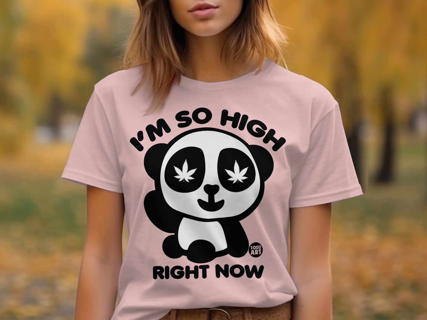 I'm So High Right Now Panda Graphic T-Shirt