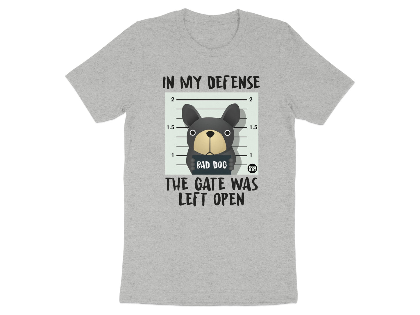 In My Defense The Gate Was Left Open Funny product type